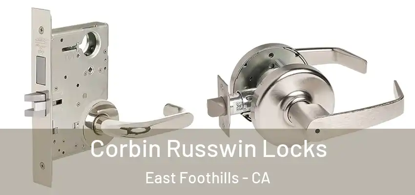  Corbin Russwin Locks East Foothills - CA